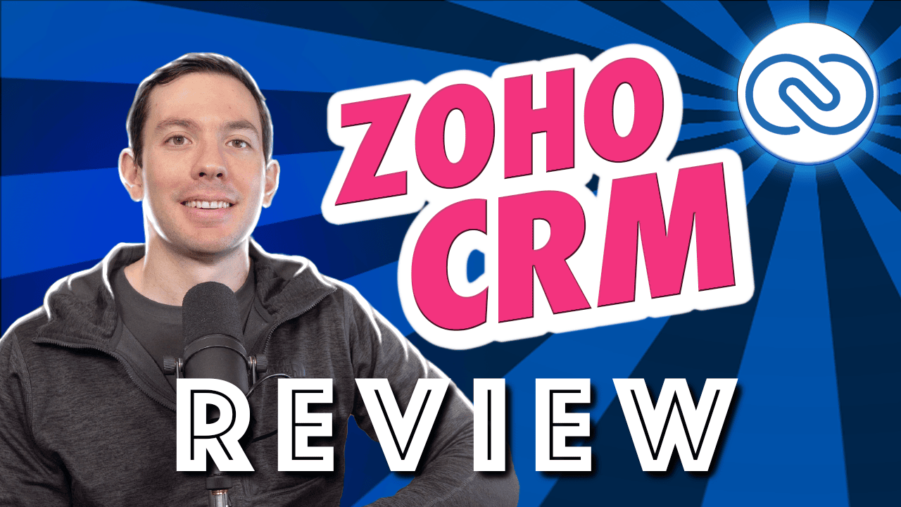 Zoho CRM Review